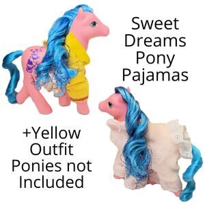 Vintage My Little Pony Hasbro Sweet Dreams Pony Pajamas + Yellow Outfit